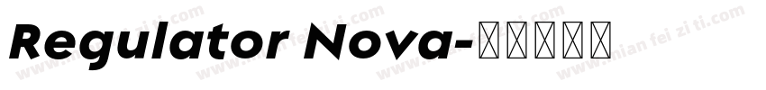 Regulator Nova字体转换